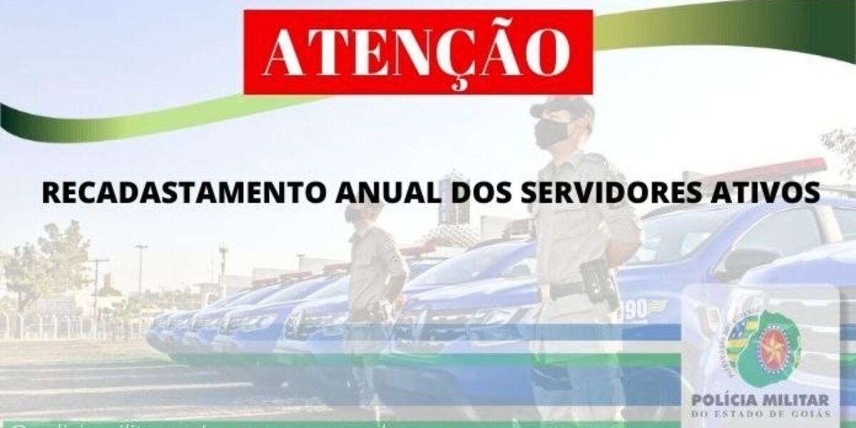 Recadastramento anual dos servidores ativos