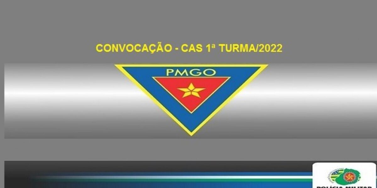 Convocação para o curso – CAS 1ª Turma/2022