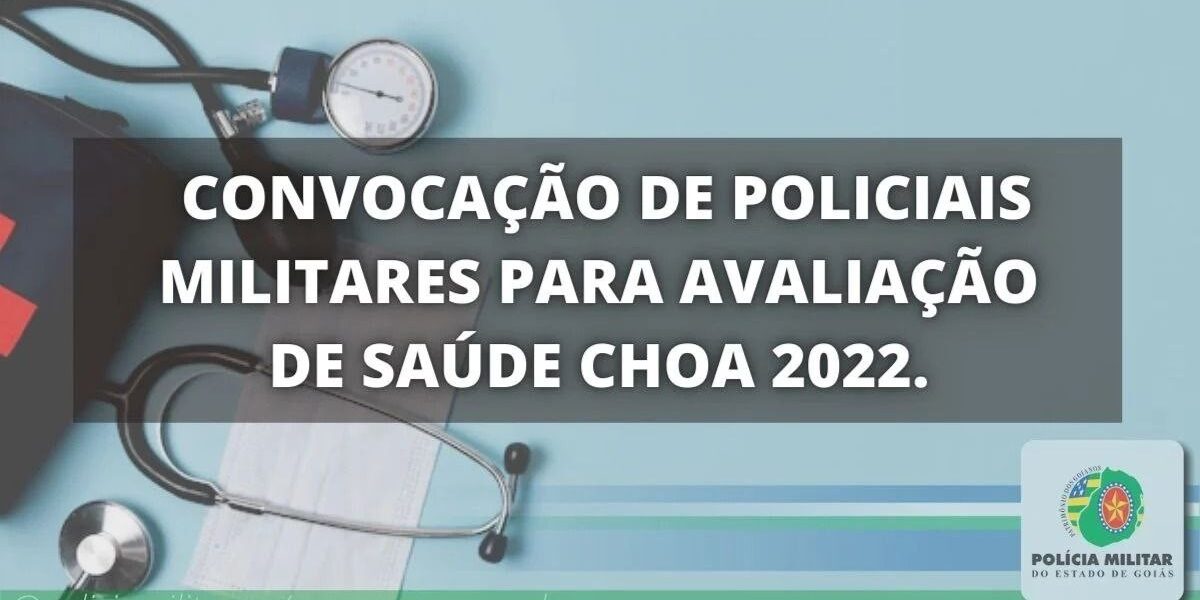 Convocação CSIPM CHOA-2022