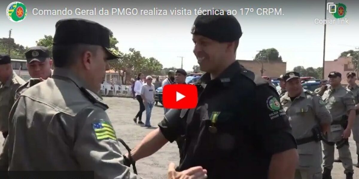 Comando Geral da PMGO realiza visita técnica ao 17º CRPM