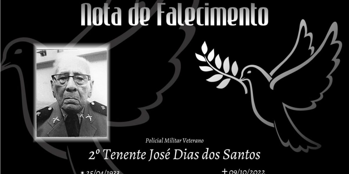 Nota de falecimento – 2° Tenente RG 604 José Dias dos Santos