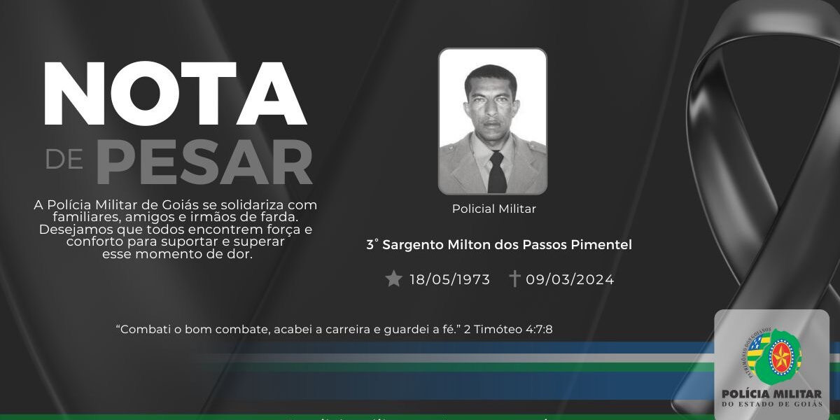 NOTA DE FALECIMENTO – 3º Sargento PM Milton dos Passos Pimentel