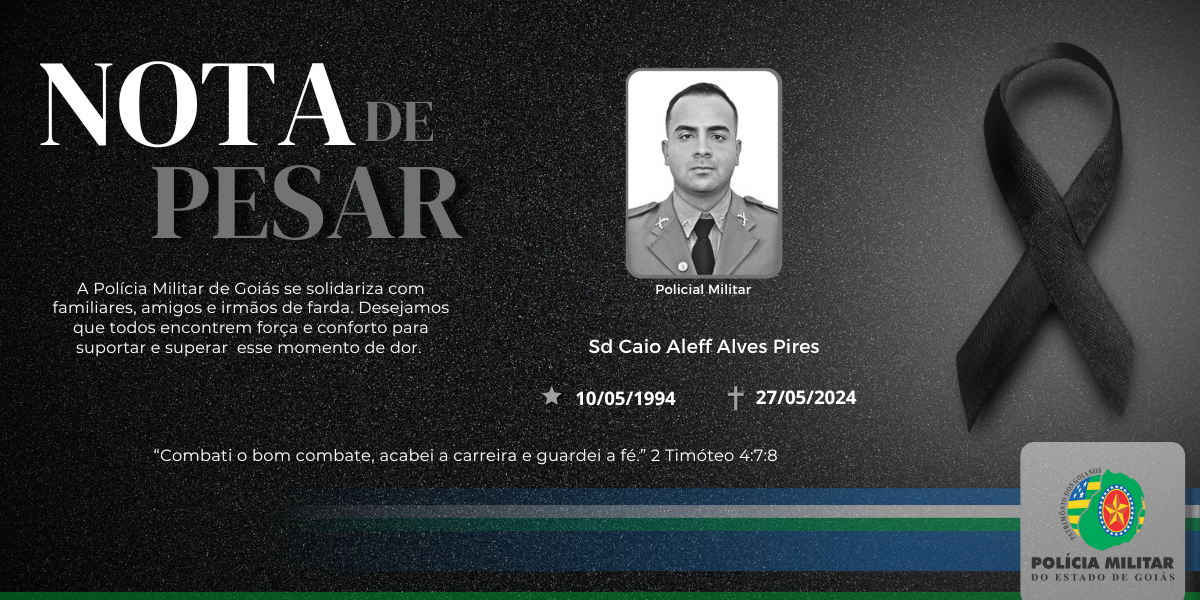 Nota de Falecimento – Soldado Caio Aleff Alves Pires