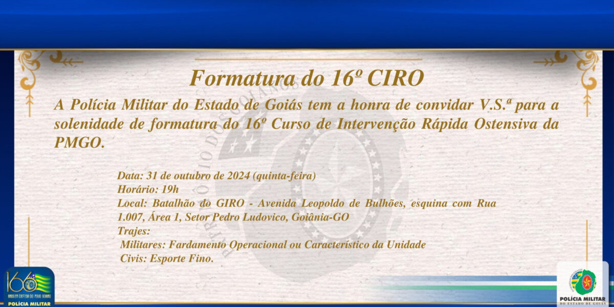 Convite – Formatura do 16º Curso de Intervenção Rápida Ostensiva