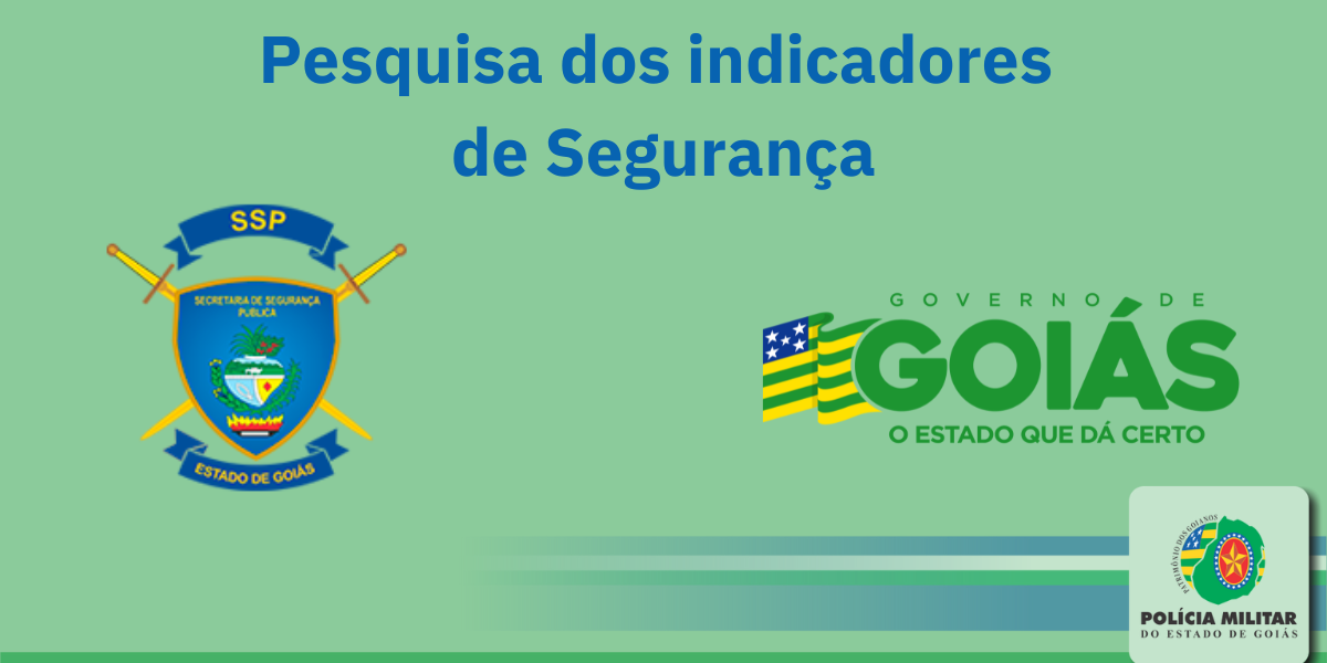 Pesquisa dos indicadores  de Segurança