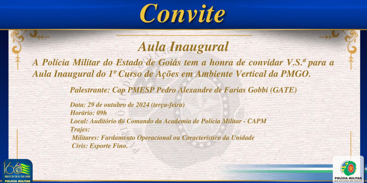 Convite – Aula Inaugural do 1º Curso de Ações em Ambientes Vertical da PMGO