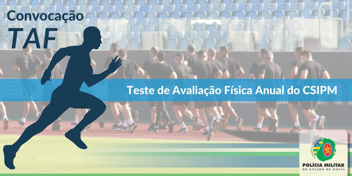 213ª Convocação de policiais militares para TAF – CSIPM