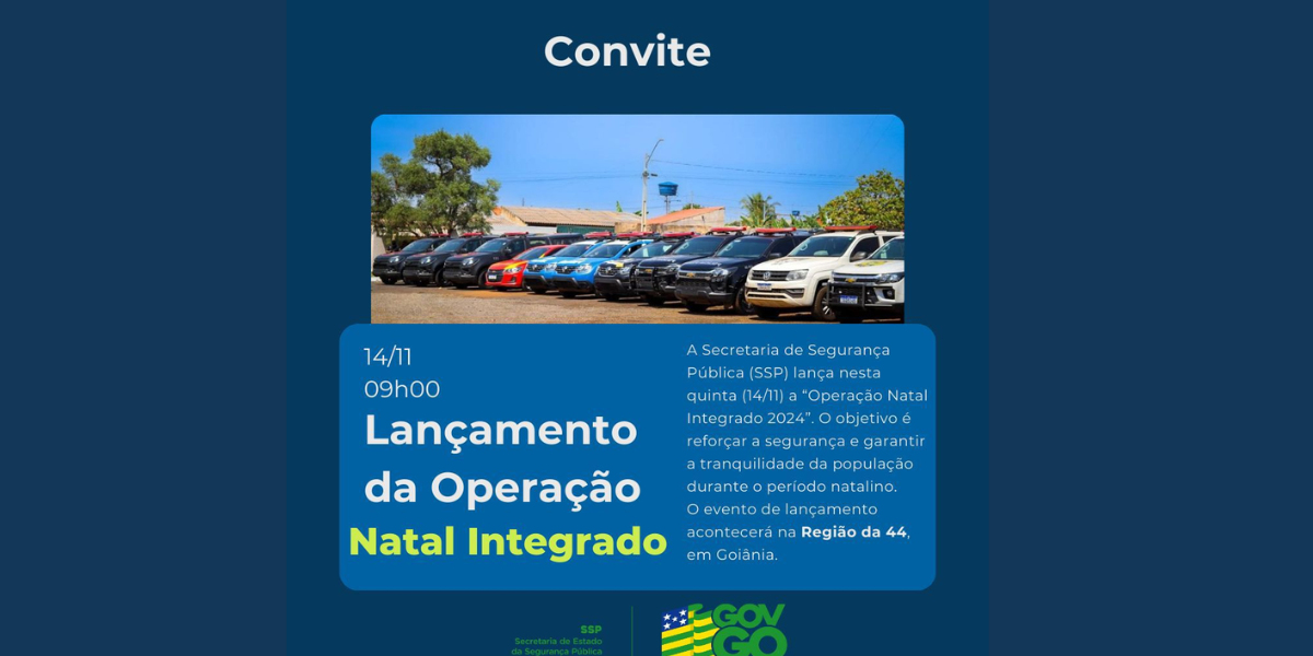SSP lança “Operação Natal Integrado 2024”