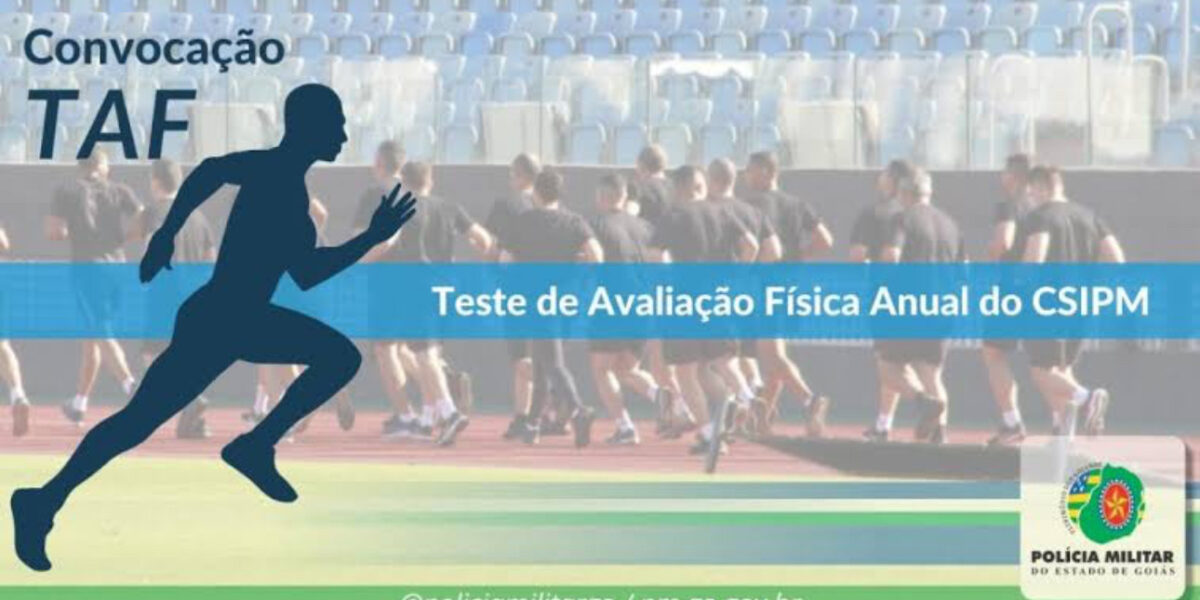21ª CONVOCAÇÃO DE POLICIAIS MILITARES PARA TESTE DE AVALIAÇÃO FÍSICA ANUAL CSIPM