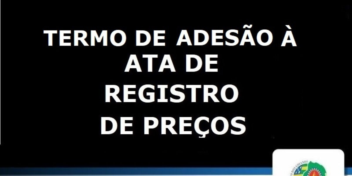 TERMO DE ADESÃO À ATA DE REGISTRO DE PREÇOS ORIUNDA DO PREGÃO ELETRÔNICO N.º 90004/2024 – SECL/RR