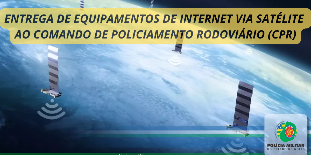 Goinfra investe R$ 10,6 milhões para modernizar comunicação do Comando de Policiamento Rodoviário com internet via satélite