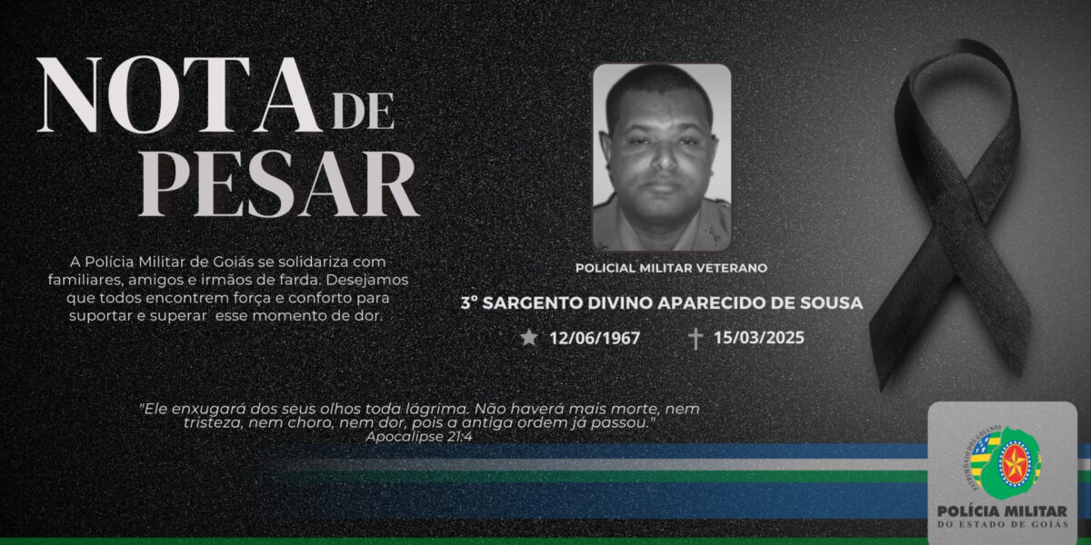 NOTA DE FALECIMENTO – 3º Sargento Veterano Divino Aparecido de Sousa