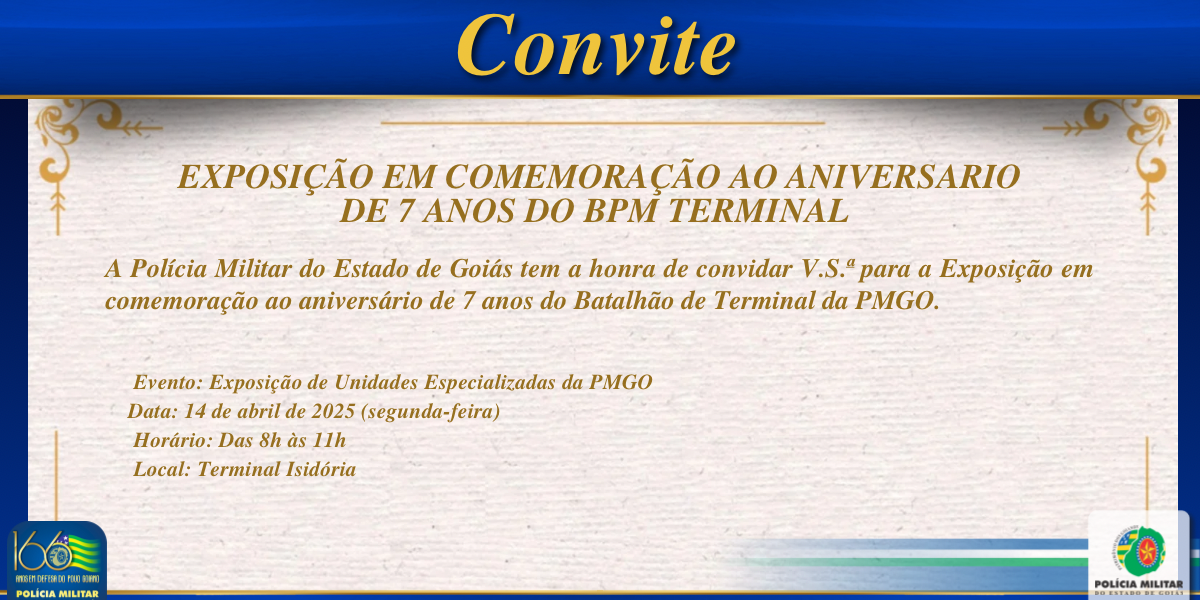 CONVITE – EXPOSIÇÃO EM COMEMORAÇÃO AO ANIVERSÁRIO DE 7 ANOS DO BPM TERMINAL