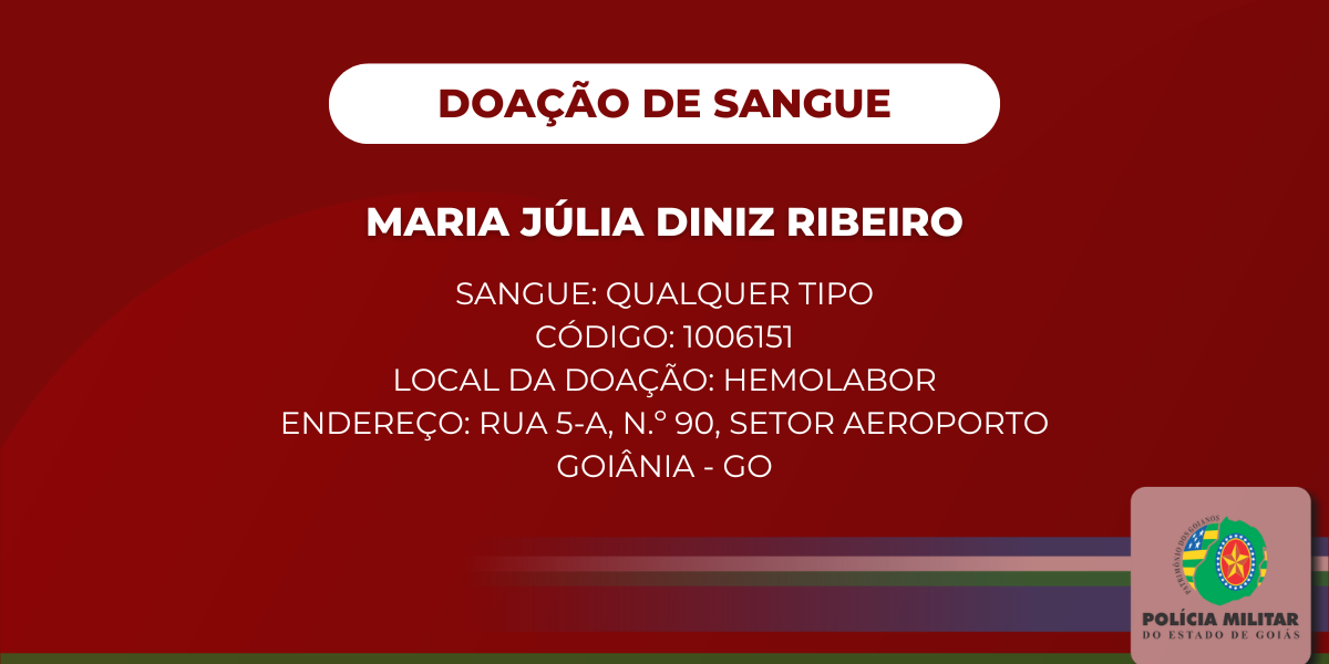 DOAÇÃO DE SANGUE – MARIA JÚLIA DINIZ RIBEIRO