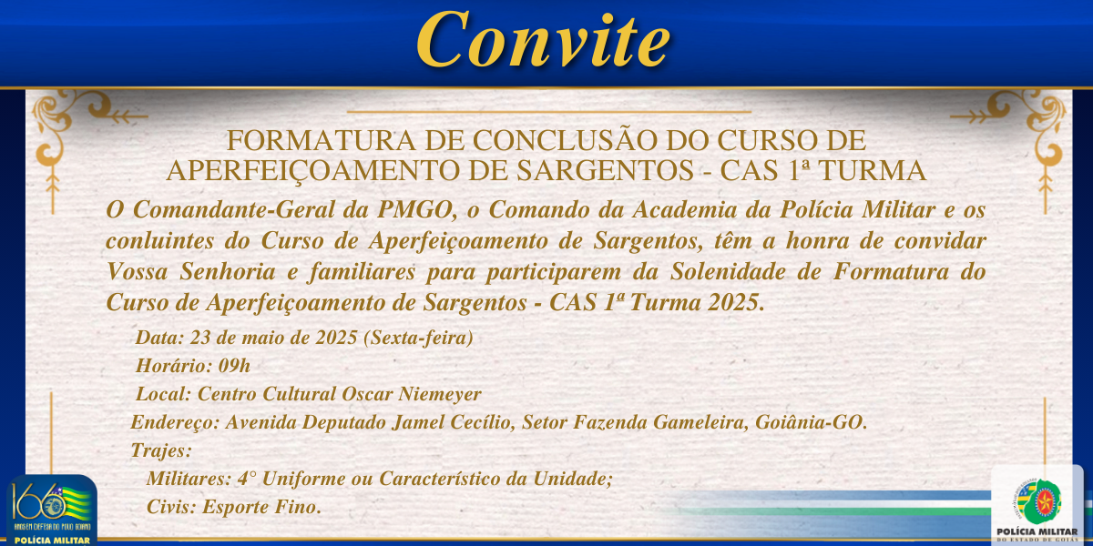 FORMATURA DE CONCLUSÃO DO CURSO DE APERFEIÇOAMENTO DE SARGENTOS – CAS 1ª TURMA 2025