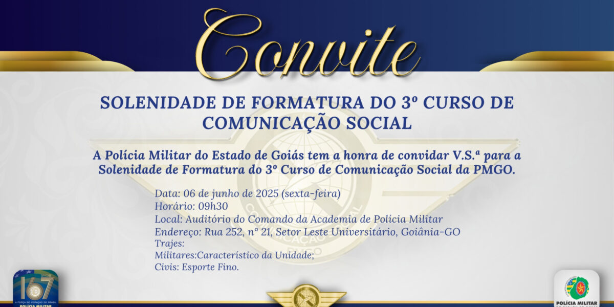 CONVITE – FORMATURA DO 3º CURSO DE COMUNICAÇÃO SOCIAL DA PMGO