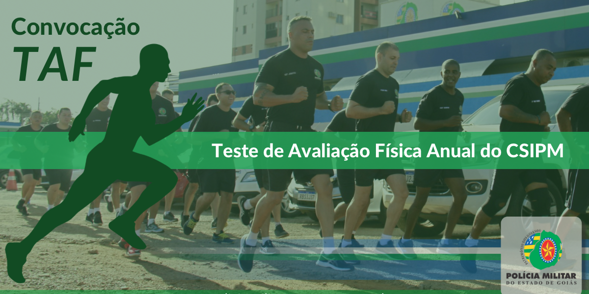 129ª CONVOCAÇÃO PARA TAF ANUAL DO CSIPM