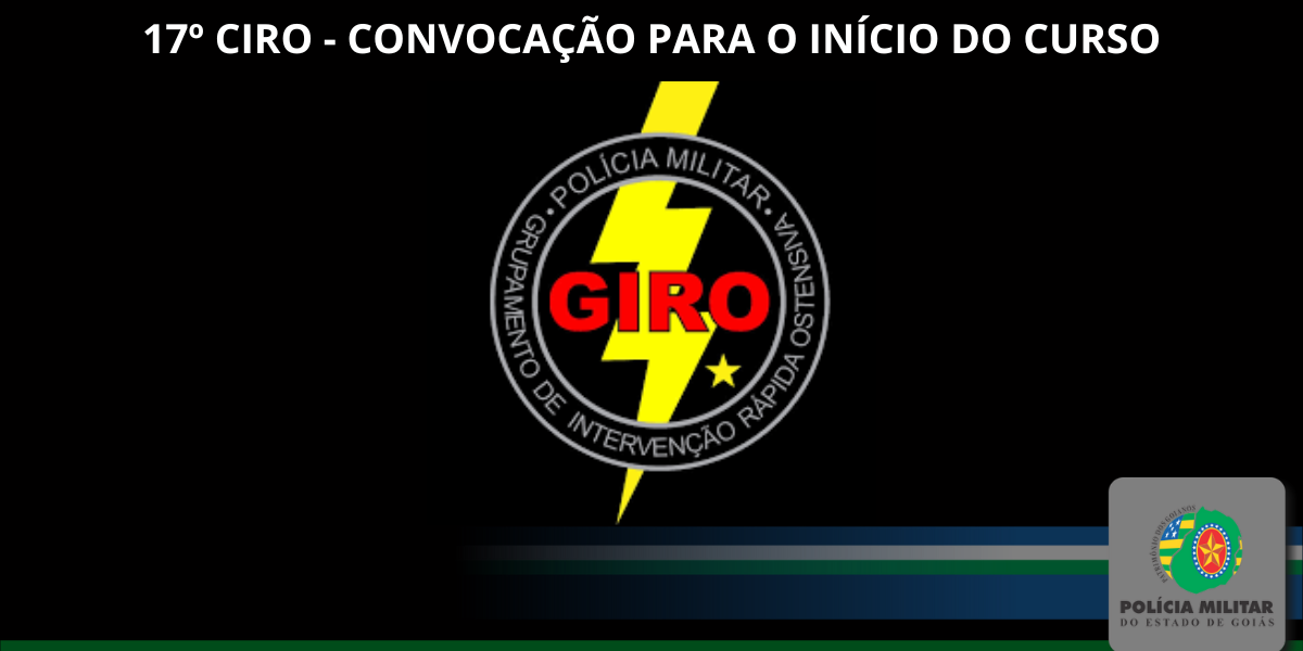 17º CIRO – CONVOCAÇÃO PARA O INÍCIO DO CURSO