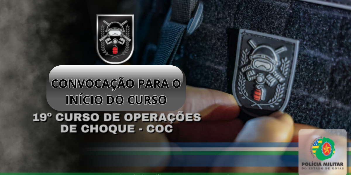 19º COC – CONVOCAÇÃO PARA O INÍCIO DO CURSO