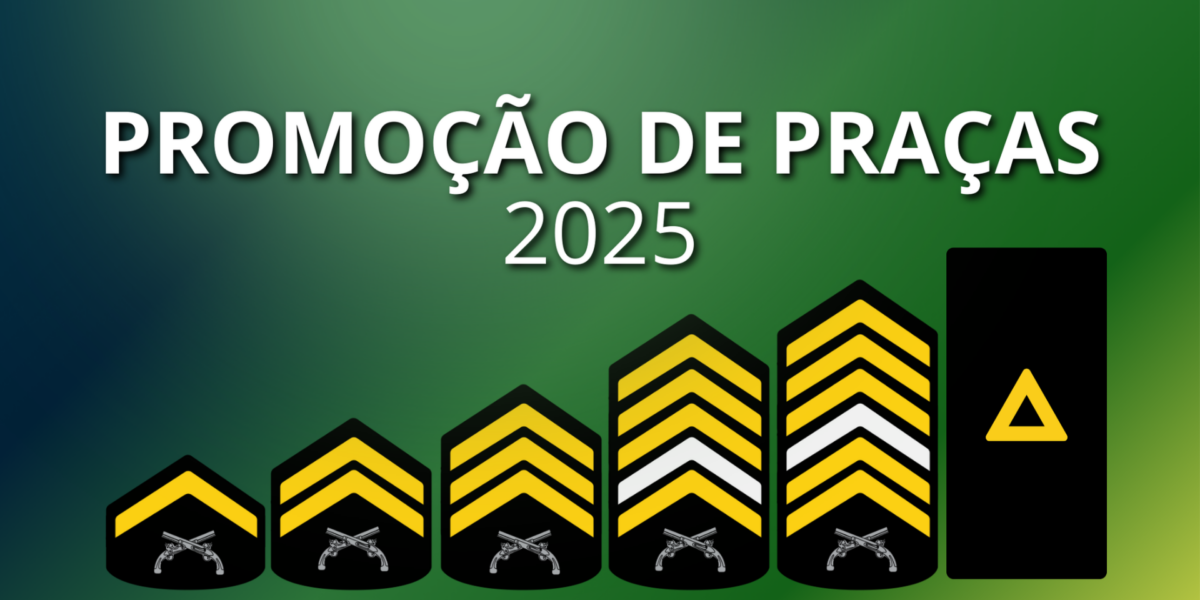 PROMOÇÃO DE PRAÇAS 2025