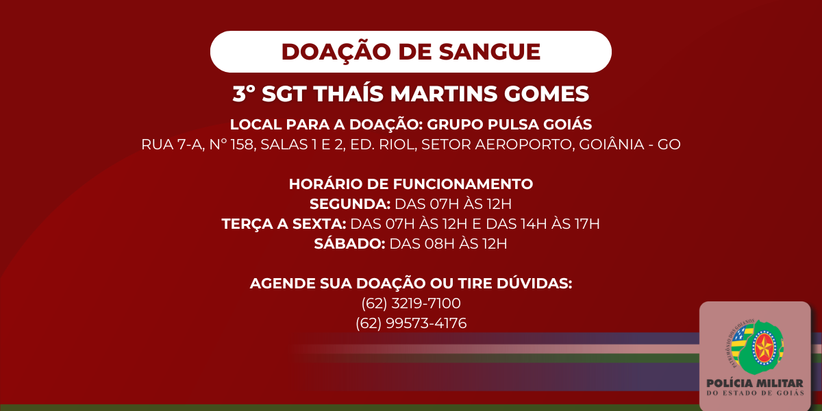 DOAÇÃO DE SANGUE – 3º SARGENTO THAÍS MARTINS GOMES
