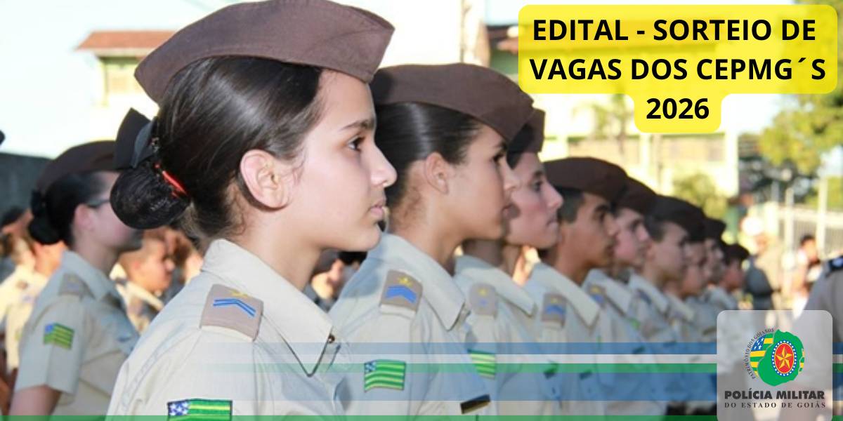 EDITAL DO SORTEIO DE VAGAS DOS CEPMG’S – 2026