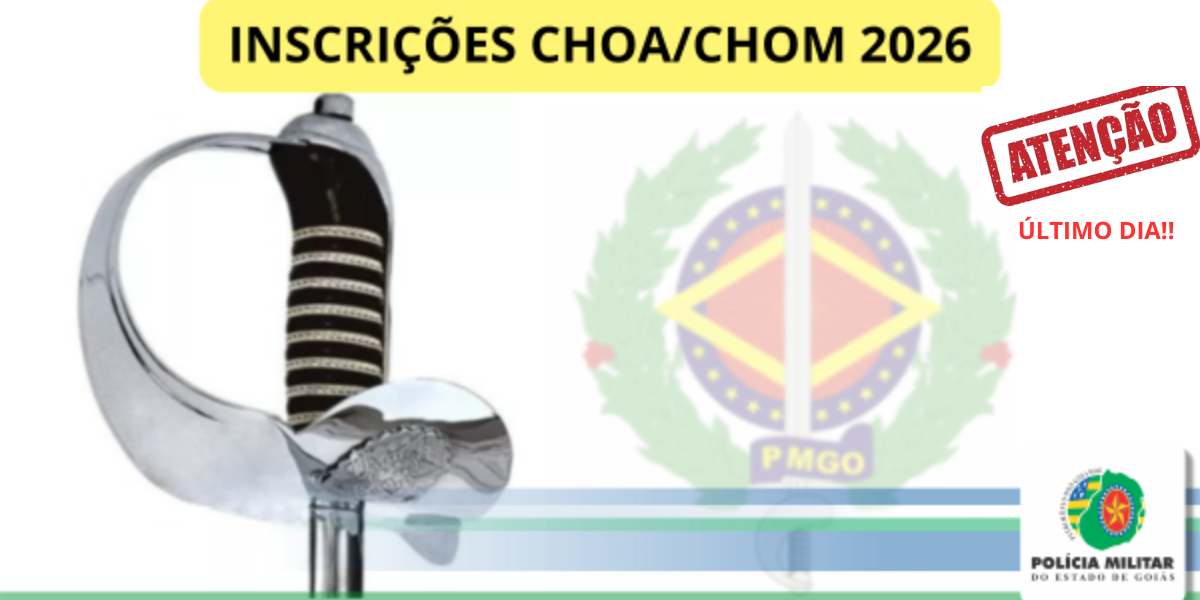 INFORMAÇÕES – INSCRIÇÕES CHOA/CHOM 2026 – ÚLTIMO DIA