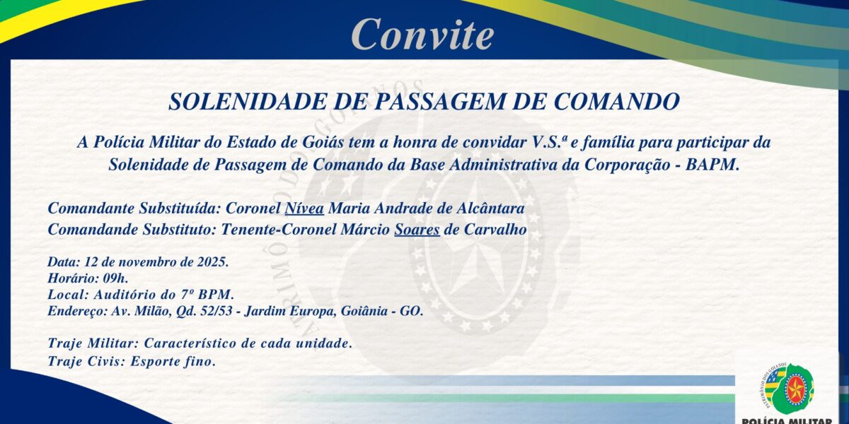 CONVITE – SOLENIDADE DE PASSAGEM DE COMANDO