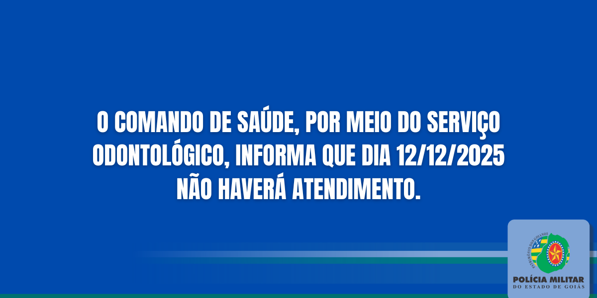 COMUNICADO – CENTRO ODONTOLÓGICO – COMANDO DE SAÚDE