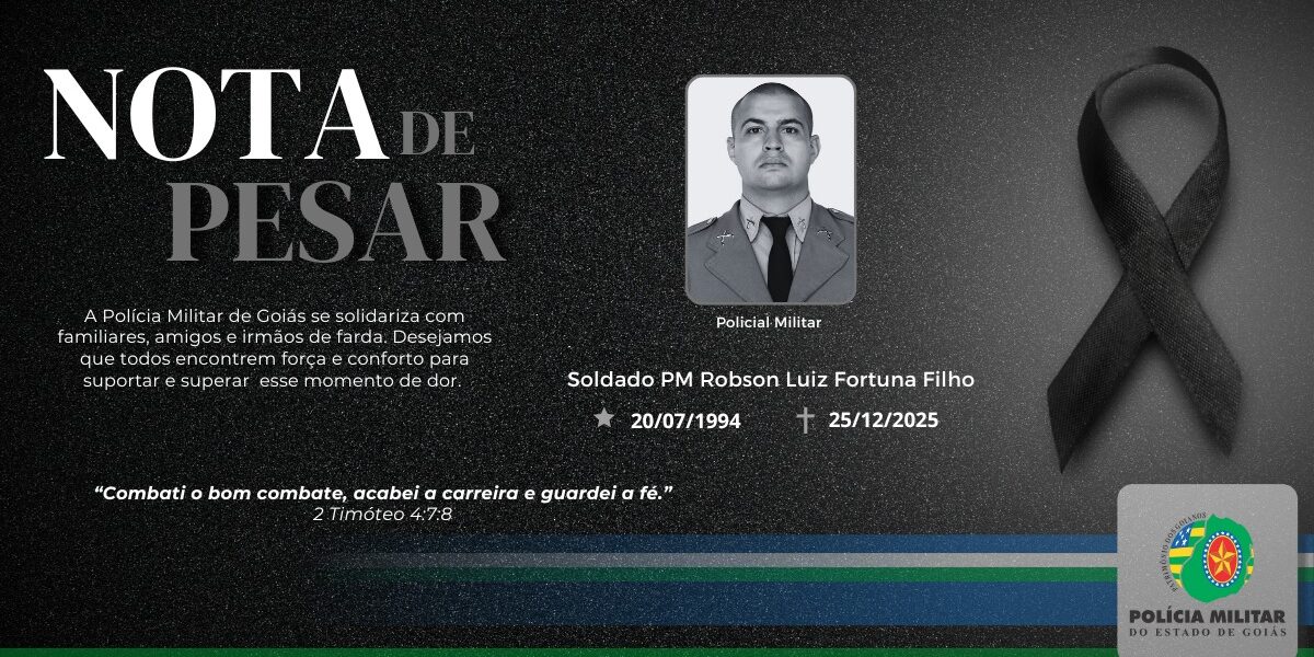 NOTA DE FALECIMENTO – SOLDADO ROBSON LUIZ FORTUNA FILHO