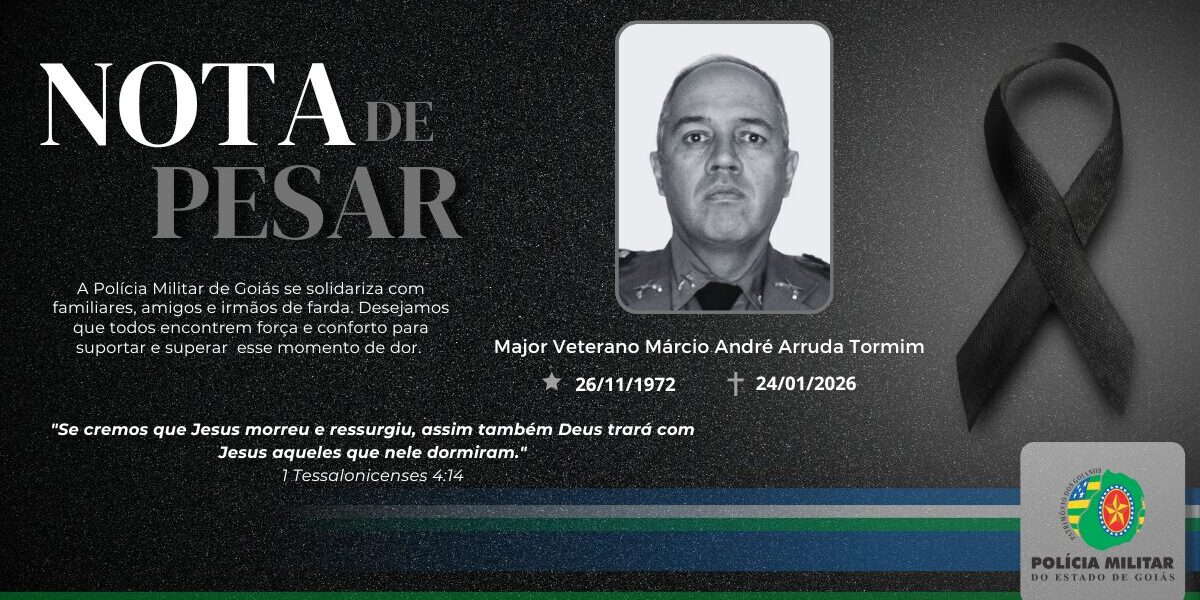 NOTA DE FALECIMENTO – MAJOR VETERANO MÁRCIO ANDRÉ ARRUDA TORMIM