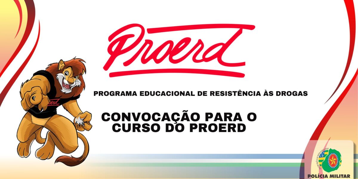 CONVOCAÇÃO PARA O CURSO DO PROERD