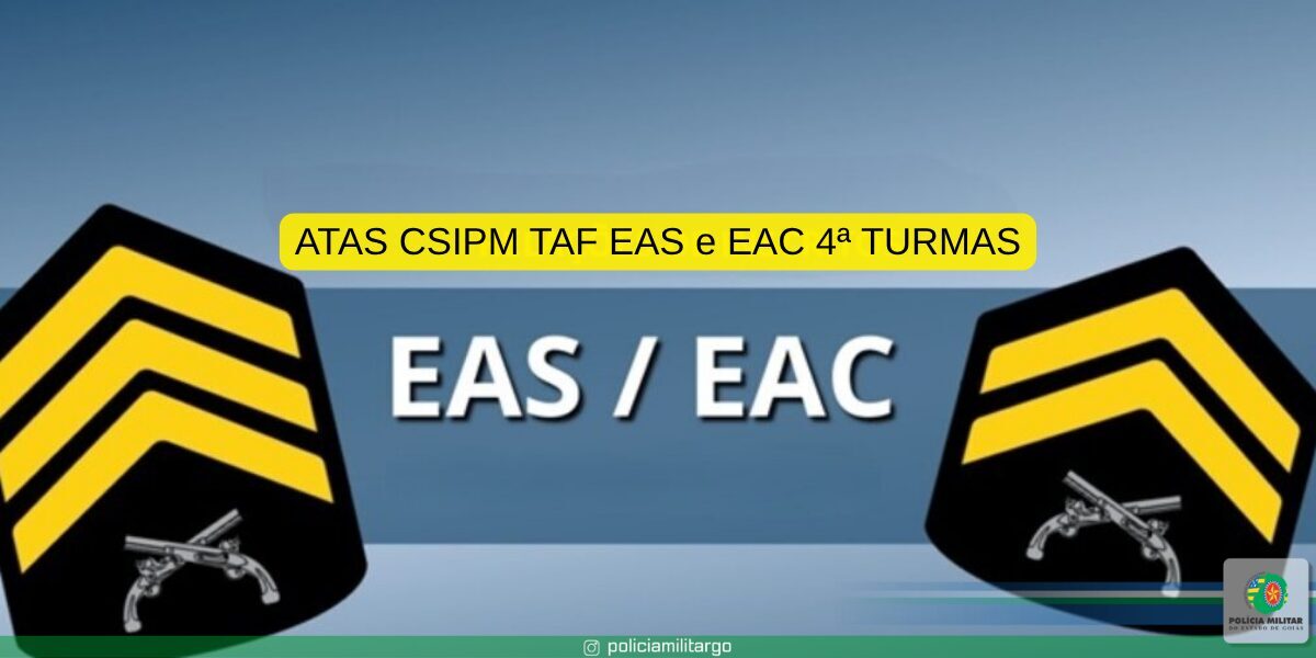 ATAS CSIPM TAF – EAS e EAC 4ª TURMAS
