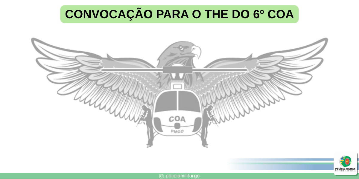 CONVOCAÇÃO PARA O THE DO 6º COA