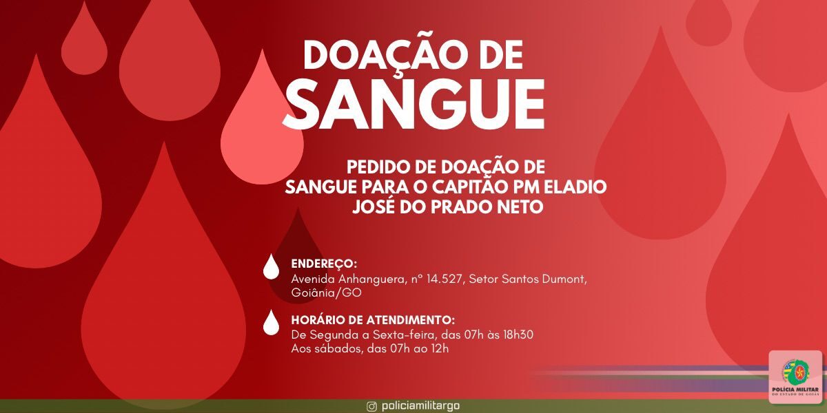 SOLICITAÇÃO DE DOAÇÃO DE SANGUE – CAP ELADIO JOSÉ DO PRADO NETO