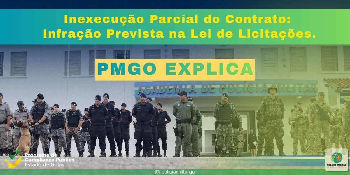 INEXECUÇÃO PARCIAL DO CONTRATO: INFRAÇÃO PREVISTA NA LEI DE LICITAÇÕES