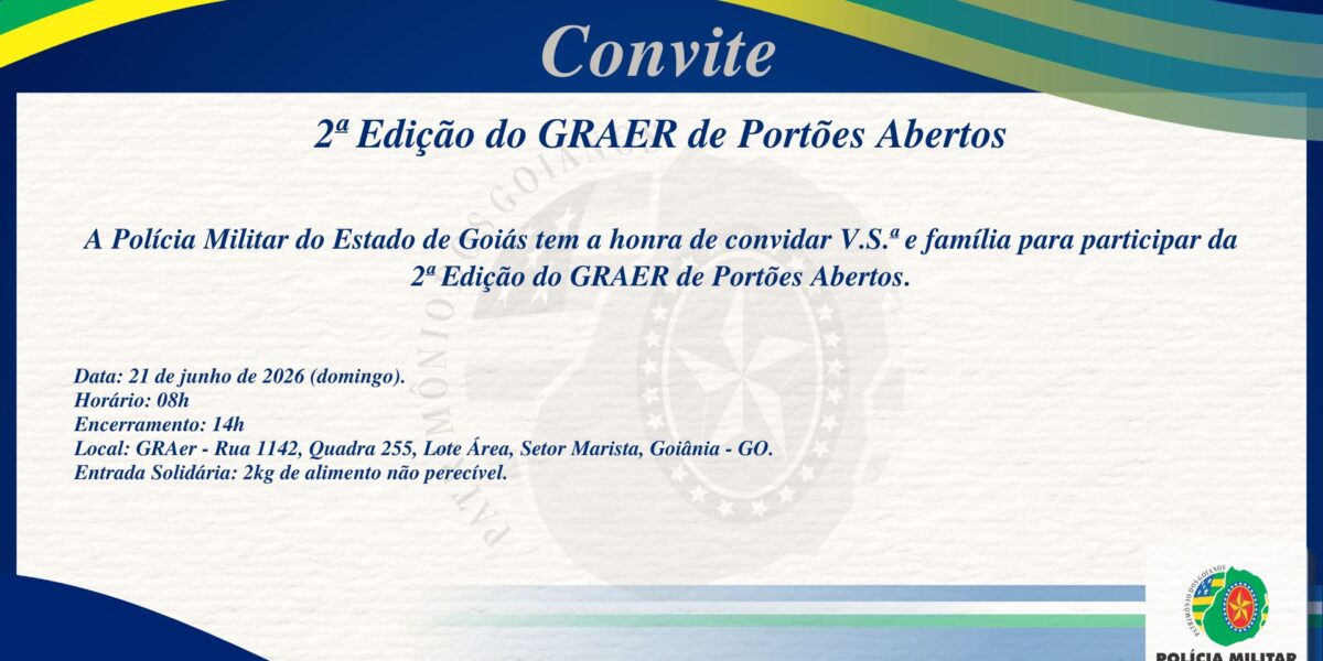 CONVITE – 2ª EDIÇÃO DO GRAER DE PORTÕES ABERTOS