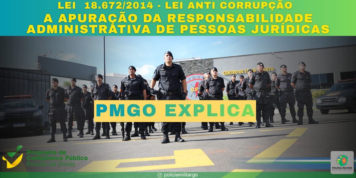 A Apuração da Responsabilidade Administrativa de Pessoas Jurídicas na Lei nº 18.672/2014