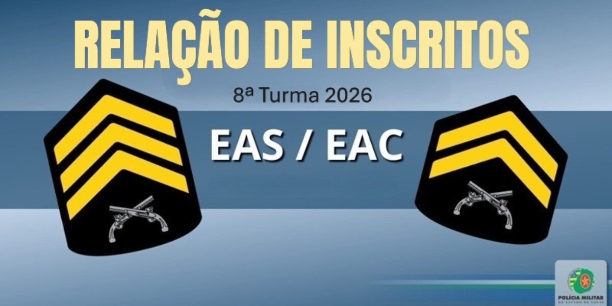 Relação de inscritos no EAS e EAC 8ª turma 2026