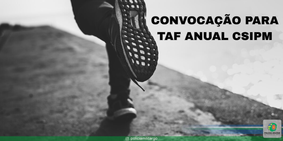 136ª CONVOCAÇÃO DE POLICIAIS MILITARES PARA TESTE DE AVALIAÇÃO FÍSICA ANUAL CSIPM