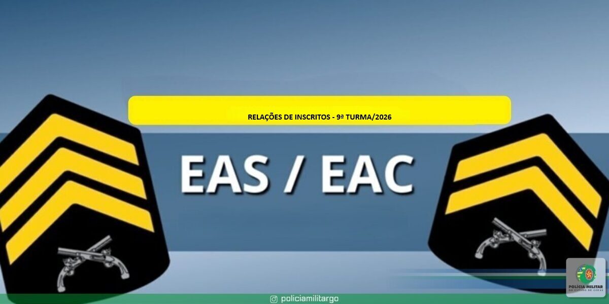 Relações de inscritos – EAS/EAC 9ª turma/2026.