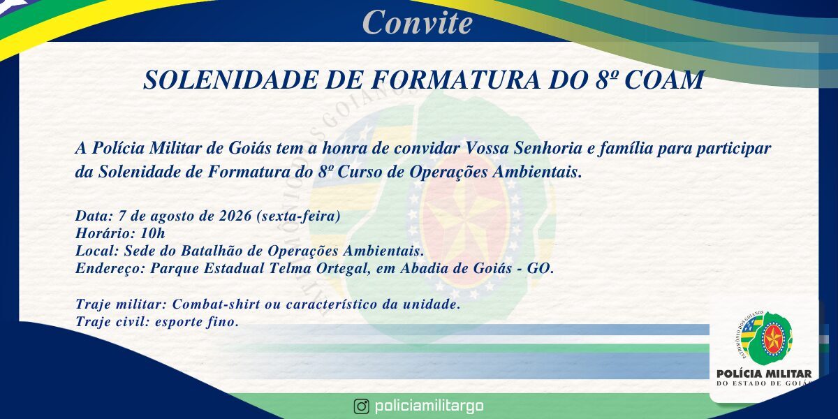 CONVITE – FORMATURA 8º CURSO DE OPERAÇÕES AMBIENTAIS
