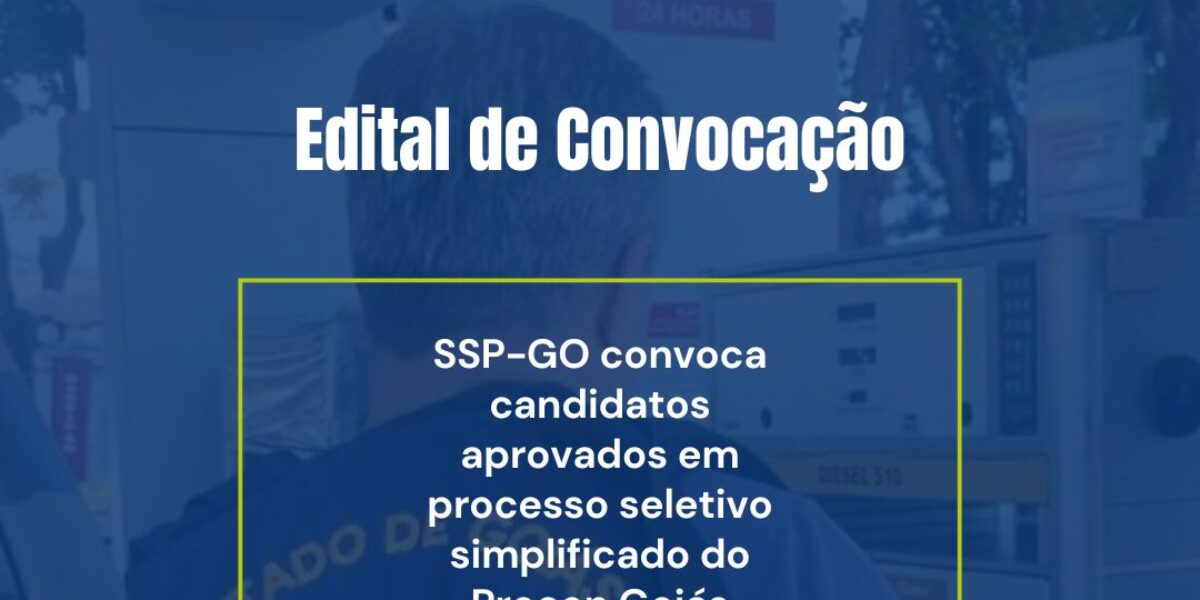 Candidatos do Processo Seletivo do Procon Goiás são convocados pela SSP-GO