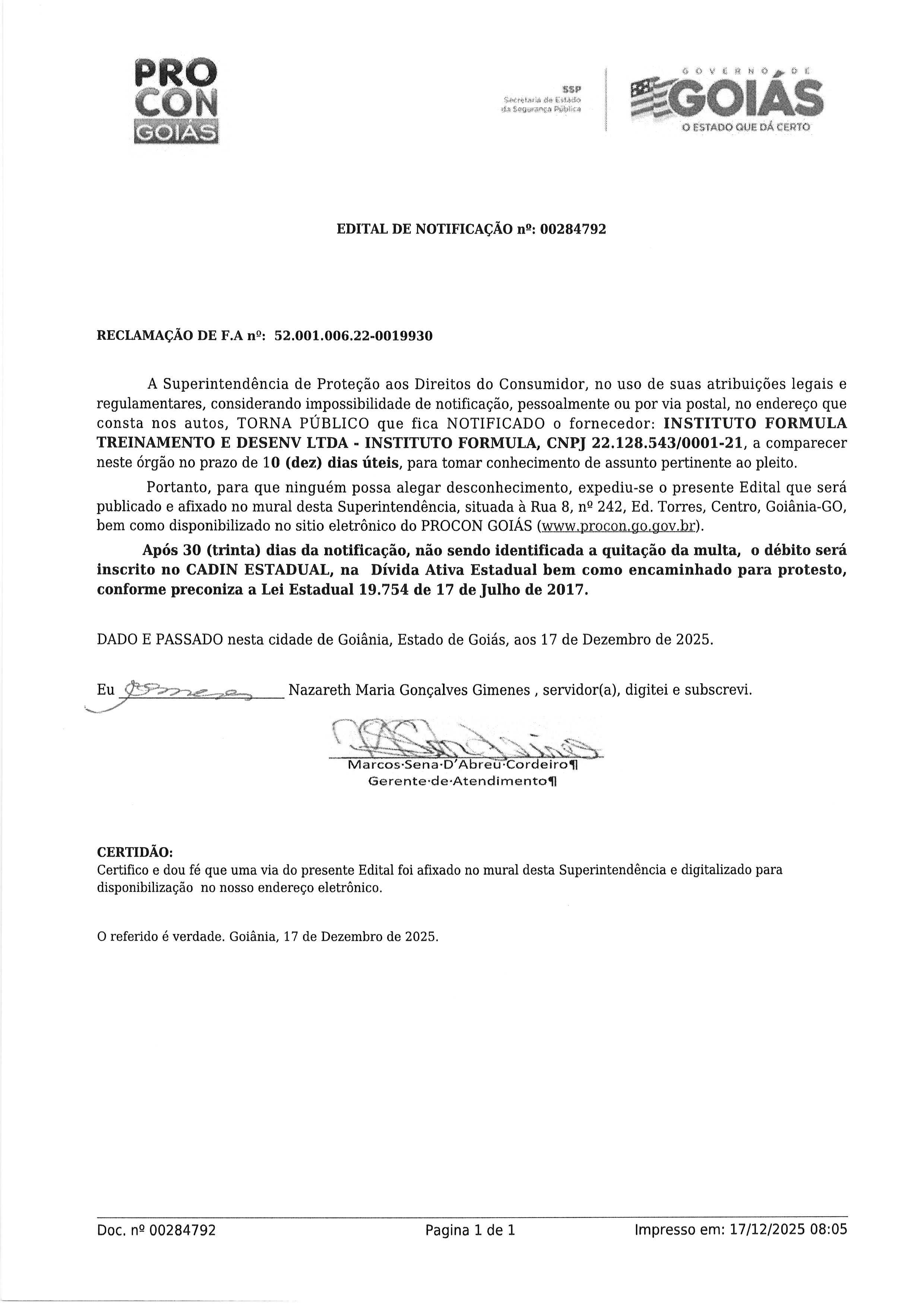 EDITAL DE NOTIFICAÇAO Nº 00284792, FORNECEDOR INSTITUTO FORMULA TREIAMENTO E DESENV LTDA