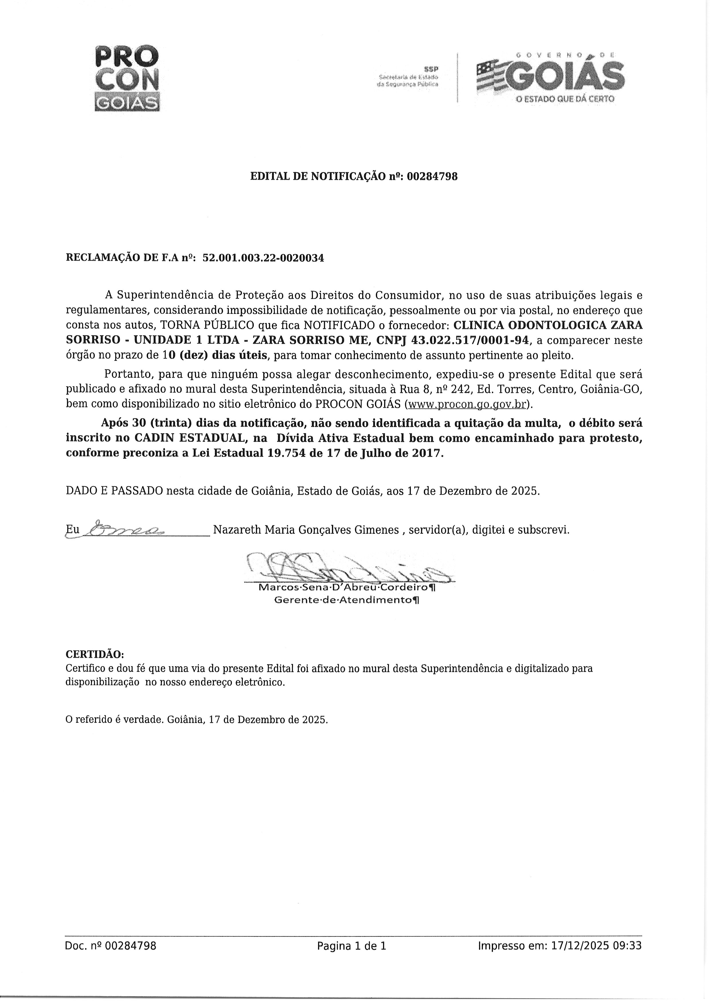 EDITAL DE NOTIFICAÇAO Nº 00284798, FORNECEDOR CLINICA ODONTOLÓGICA ZARA SORRISO UNIDADE 1 LTDA