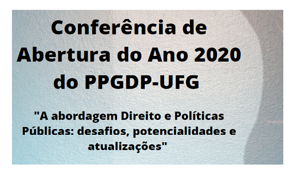 Conferência abre trabalhos de 2020 do PPGDP-UFG