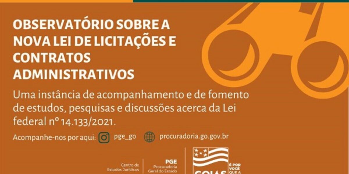 PGE institui Observatório sobre Nova Lei de Licitações e Contratos