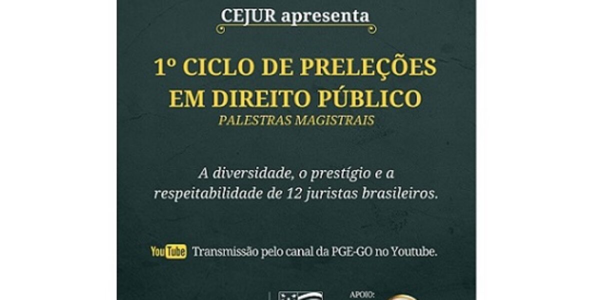 CEJUR organiza 1º Ciclo de Preleções em Direito Público