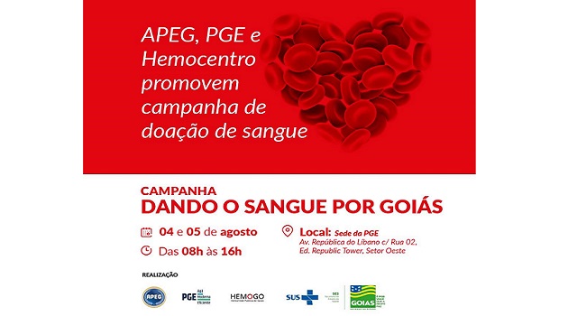 A APEG, em parceria com a PGE e Hemocentro de Goiás, realiza a campanha DANDO O SANGUE POR GOIÁS.