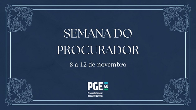 PGE promove Semana do Procurador do Estado